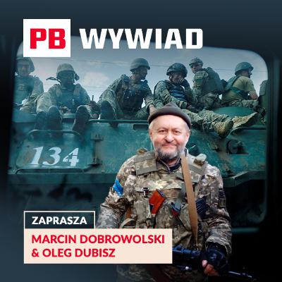 4 lata wojny. Oleg Dubisz: Ukraina broni także Polski