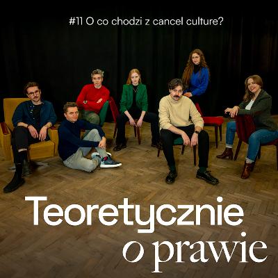 TOP#11: O co chodzi z cancel culture?