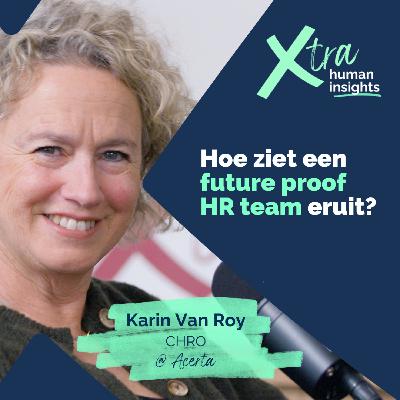 Seizoen 1 - Aflevering 4 - Karin Van Roy - CHRO van Arvesta