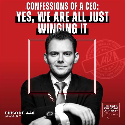 448. AMMA — Confessions of a CEO: Yes, We Are All Just Winging It