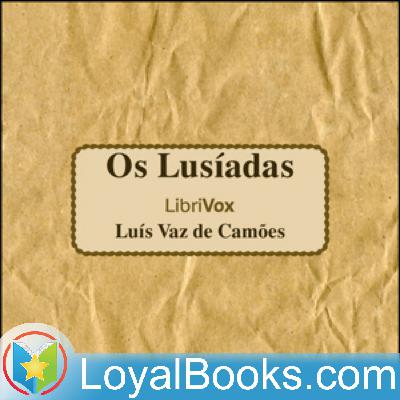 01 – Canto I - Os Lusíadas by Luís Vaz de Camões 01 – Canto I - Os Lusíadas by Luís Vaz de Camões