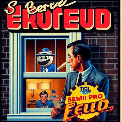 S9 Ep18: Semi Pro Feud - Get The Binoculars Out