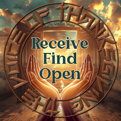 Receive Find Open
