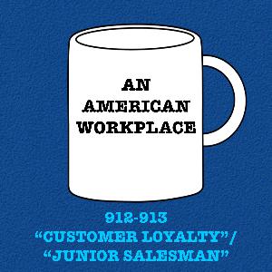 Episode 101: 912-913 "Customer Loyalty"/"Junior Salesman" | The Office Podcast