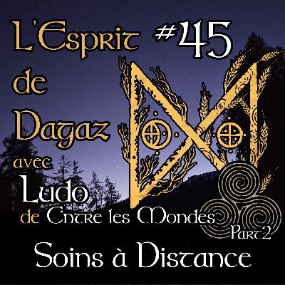 Le Cloud Spirituel et nos Racines Celtes : Comprendre les Soins à Distance - part 2