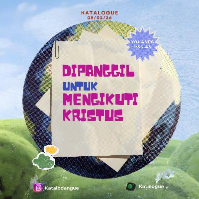 Dipanggil Untuk Mengikuti Kristus