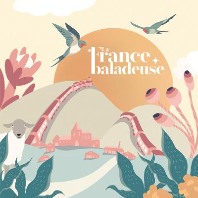 [PARTAGE ESTIVAL] Découvre un épisode du podcast "La France Baladeuse"