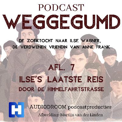 Afl 7 Weggegumd | Ilse's laatste reis