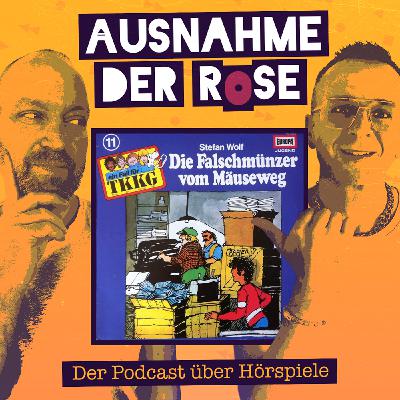 Ausnahme der Rose #77: "TKKG - Die Falschmünzer vom Mäuseweg" Ausnahme der Rose #77: "TKKG - Die Falschmünzer vom Mäuseweg"