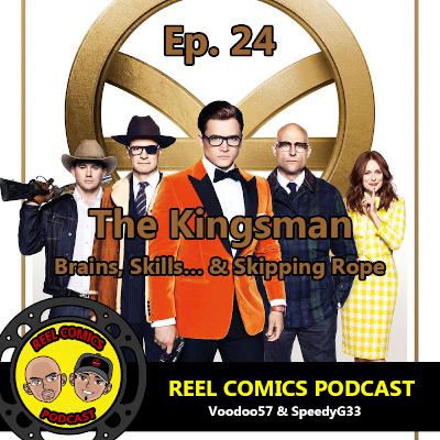 Kingsman– Brains, Skills… & Skipping Rope Episode 22 Kingsman– Brains, Skills… & Skipping Rope Episode 22