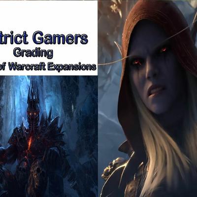DGP Grading World Of Warcraft Expansions + Shadowlands Preview S2E6
