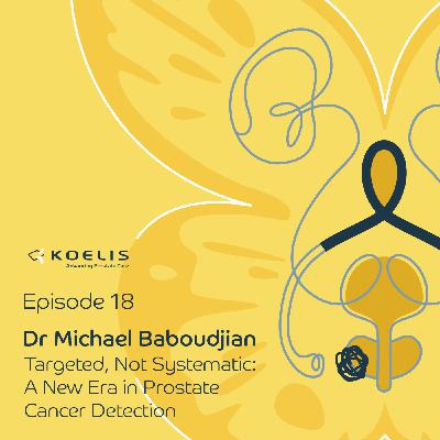 Targeted, Not Systematic: A New Era in Prostate Cancer Detection Targeted, Not Systematic: A New Era in Prostate Cancer Detection