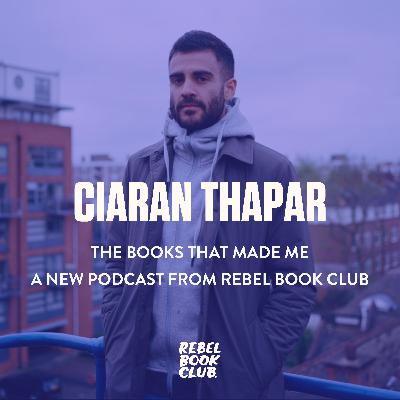 That Books That Made Ciaran Thapar