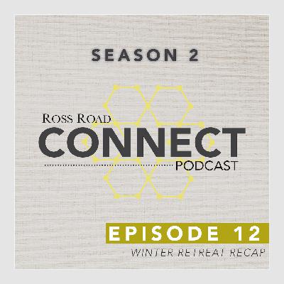 Winter Retreat Recap