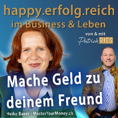 Mache Geld zu deinem Freund – Master Your Money Mache Geld zu deinem Freund – Master Your Money