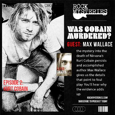 S1E2: The Murder of Kurt Cobain