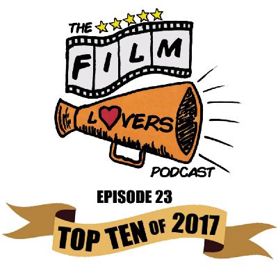Episode 023: The Best of 2017