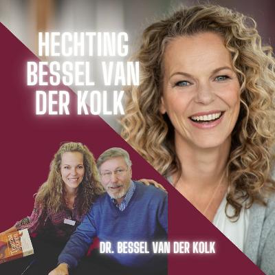 Hechting Dr. Bessel Van Der Kolk