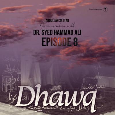 Episode 8 - The Philosophy of Love in Islam with Dr. Syed Hammad Ali Episode 8 - The Philosophy of Love in Islam with Dr. Syed Hammad Ali
