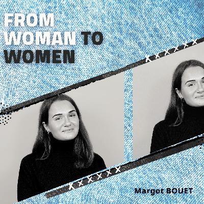 #4 Margot BOUET - De l'Australie à la Lingerie
