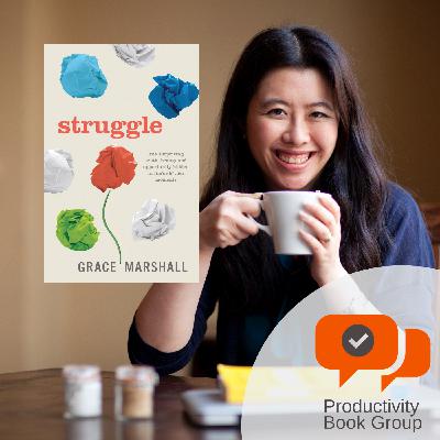 Struggle by Grace Marshall – Author Interview – Productivity Book Group