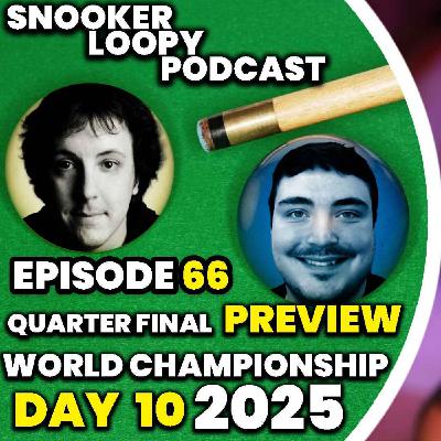 Quarter-Final Preview | Crucible Chat 2025 Day 10 Quarter-Final Preview | Crucible Chat 2025 Day 10