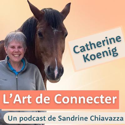 Comment l’équithérapie et l’équi-coaching révèlent nos émotions et ressources insoupçonnées avec Catherine Koenig Comment l’équithérapie et l’équi-coaching révèlent nos émotions et ressources insoupçonnées avec Catherine Koenig