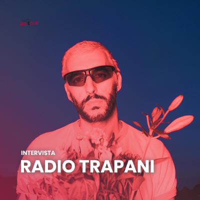 Intervista | RADIO TRAPANI x Radio Bicocca