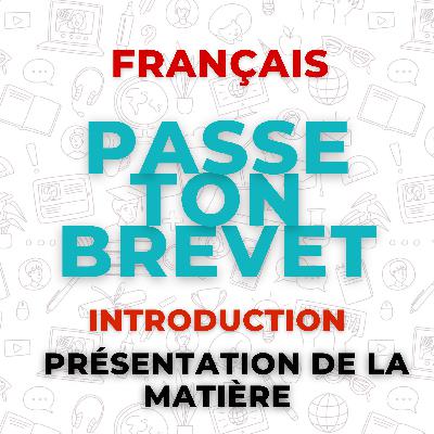 Français - Présentation de la matière