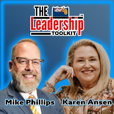 The Secret to Empowering Unofficial Leaders in Your Workplace | Guest: Karen ansen