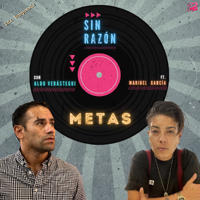 Metas ft. Maribel García
