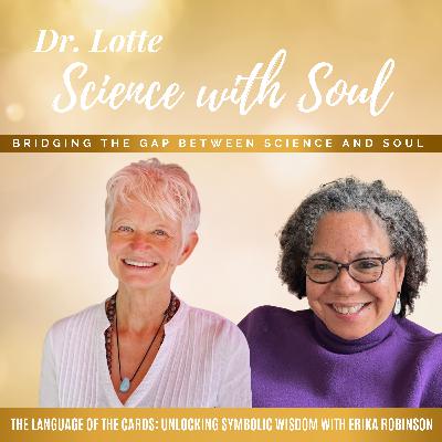 The Language of the Cards: Unlocking Symbolic Wisdom with Erika Robinson The Language of the Cards: Unlocking Symbolic Wisdom with Erika Robinson