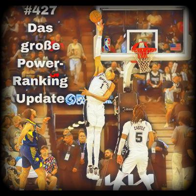 #427 - Das große Power-Ranking Update