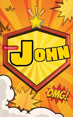 The Book of John: Week 4 The Book of John: Week 4