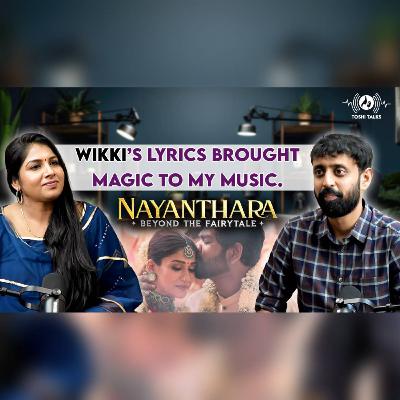 Wikki’s lyrics brought magic to my music : prashanth techno | Nayanthara | Toshi Talks | RJ Toshila