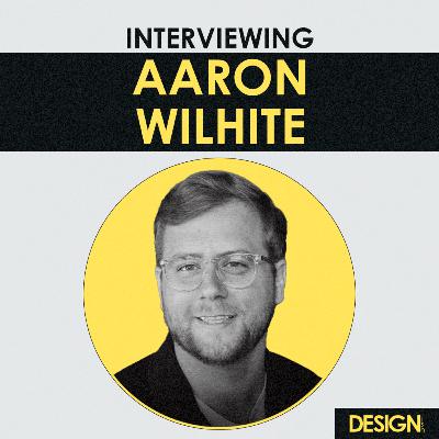 Interview - How Design Plays A Role In Video Production with Aaron Wilhite