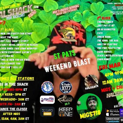 Episode 308: Halshack Presents- CHANCE the CLOSER (St Pats Weekend Party 2026)- Halshack Radio- Zeno FM- MXTRFM- Friday March 13th 2026- Club Shack series (Chance the Closer first full one hour show) Episode 308: Halshack Presents- CHANCE the CLOSER (St Pats Weekend Party 2026)- Halshack Radio- Zeno FM- MXTRFM- Friday March 13th 2026- Club Shack series (Chance the Closer first full one hour show)