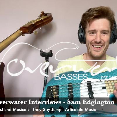 Overwater Interviews - Sam Edgington