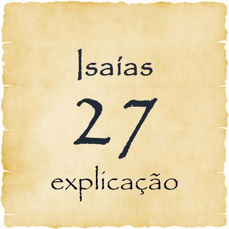 Isaías 27 explicação episode artwork