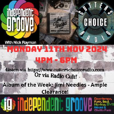 Independent Groove #197 - November 2024