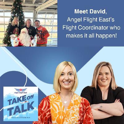 Take Off with AFE Flight Coordinator, David Take Off with AFE Flight Coordinator, David