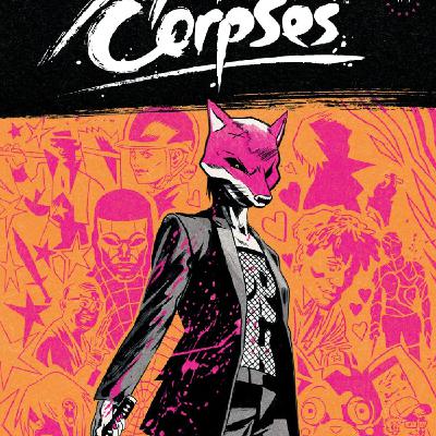 Emission exceptionnelle : James Tynion IV et Michael Walsh sont nos invités pour Exquisite Corpses ! Dans ma bulle #687