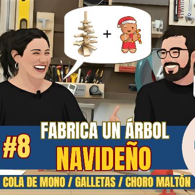 T1 E8 | Fabrica un árbol navideño | Podcast de carpintería | Especial navideño