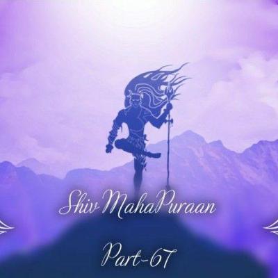 shiv puran part- 67