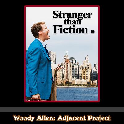 Woody Adjacent - Will Ferrell, Emma Thompson & Dustin Hoffman - Stranger Than Fiction (2006)