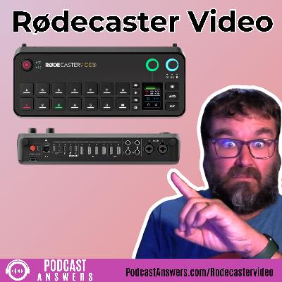 Rodecaster Video, should you get it for your video productions