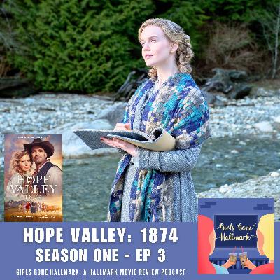 Hope Valley:1874 - Episode 3 (Hallmark+)