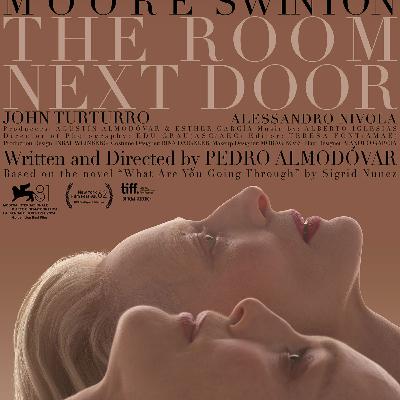 „Už gretimų durų“ („The Room Next Door“) „Už gretimų durų“ („The Room Next Door“)