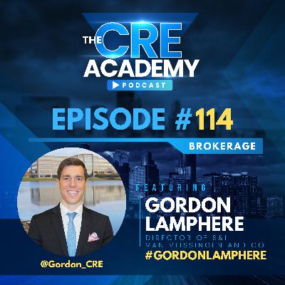 Episode #114 - Gordon Lamphere - Director, Van Vlissingen & Co - Current State of the Office Market