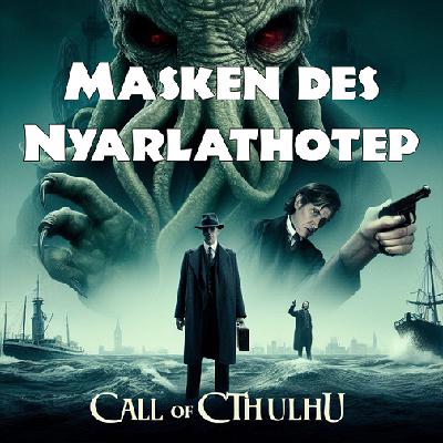 Masken des Nyarlathotep 24: China (Actual Play Teaser)